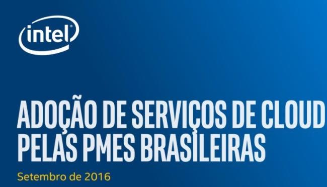 Pesquisa Intel – Adoção de Cloud por Pequenas e Médias empresas