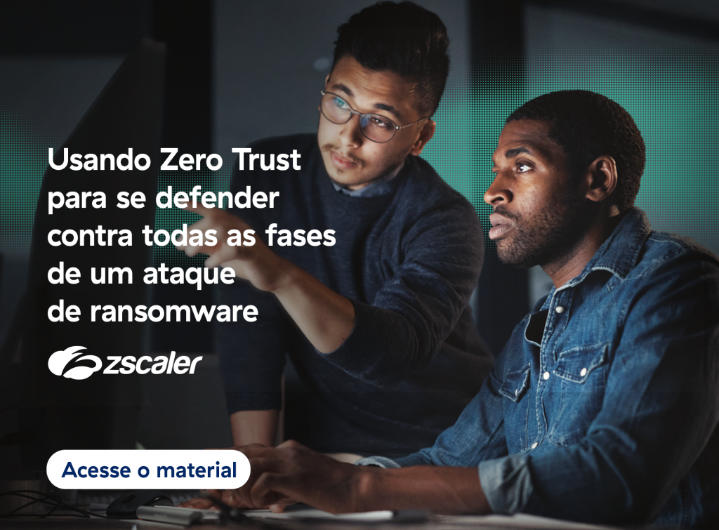 Usando Zero Trust para se defender contra todas as fases de um ataque de ransoware