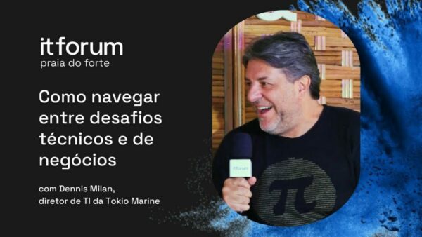 Dennis Milan, diretor de Tecnologia, Digital e Inovação da Tokio Marine