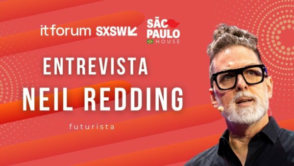 Neil Redding no SXSW 2026